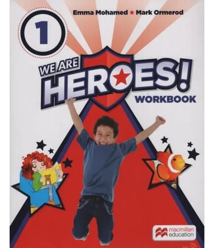We Are Heroes 1 - Workbook - Macmillan