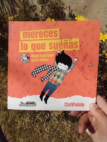 Mereces Lo Que Sueñas - Rock Nacional Para Pintar - Cinwolol