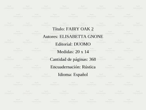 Fairy Oak 2 El Encanto De La Oscuridad - Elisabetta Gnone