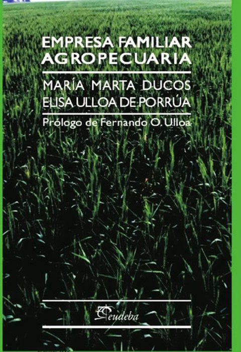 Empresa Familiar Agropecuaria - Ducos, Maria Marta