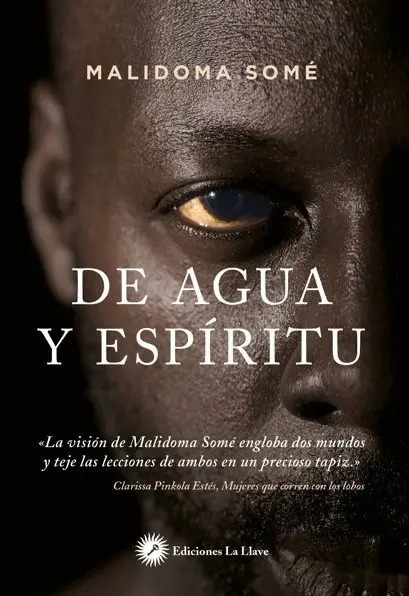 De Agua Y Espiritu - Some,malidoma