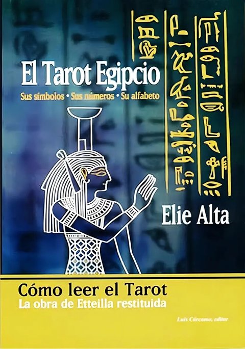 Libro El Tarot Egipcio - Elie Alta