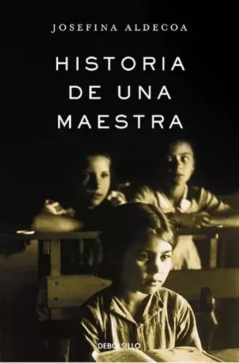 Historia De Una Maestra - Aldecoa