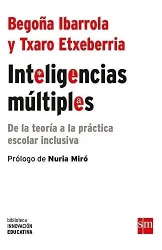 Inteligencias Multiples - Biblioteca Innovacion Educativa