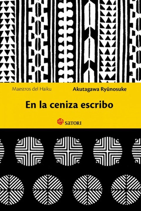 En La Ceniza Escribo - Ryunosuke Akutagawa