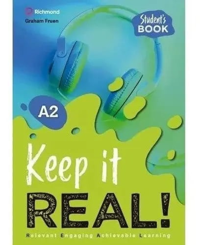 Keep It Real A2 Students Book