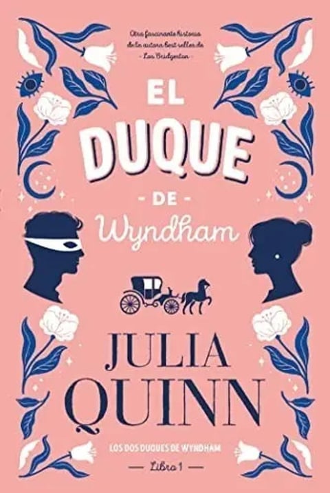 El Duque De Wyndham - Julia Quinn - Titania