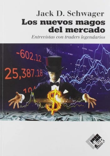Nuevos Magos Del Mercado. Trading Traders. Schwager.