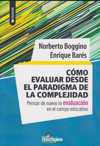 Cómo Evaluar Desde Paradigma De La Complejidad. Evaluación