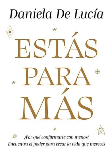 Libro Estás Para Más - Daniela De Lucia - El Ateneo