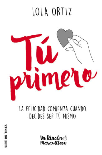 La Felicidad Comienza Cuando Decides Ser Tu Misma Lola Ortiz