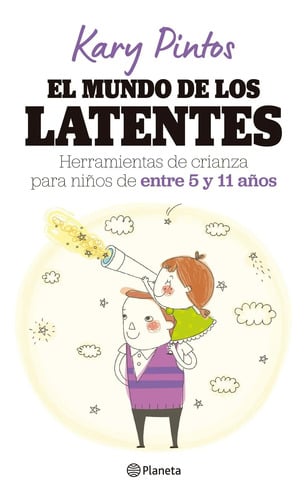 El Mundo De Los Latentes - Kary Pintos