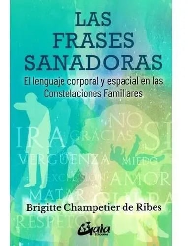 Libro Las Frases Sanadoras - Brigitte Champetier De Ribes