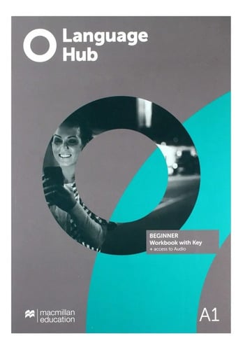 Language Hub Beginner A1 - Workbook With Key + Student's App