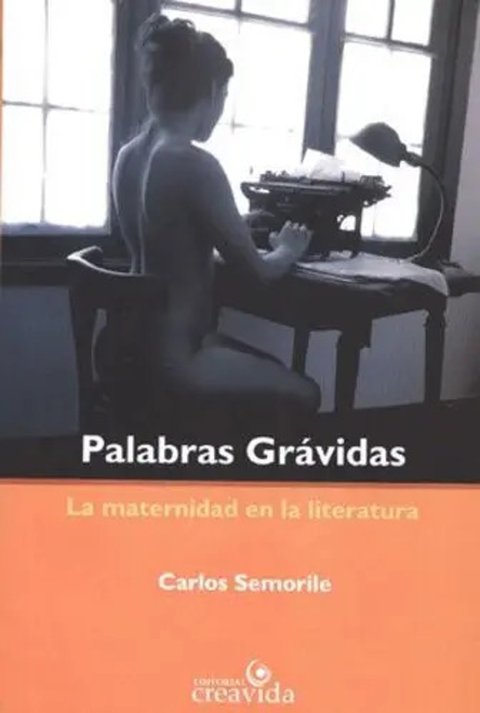 Palabras Grávidas Carlos Semorile