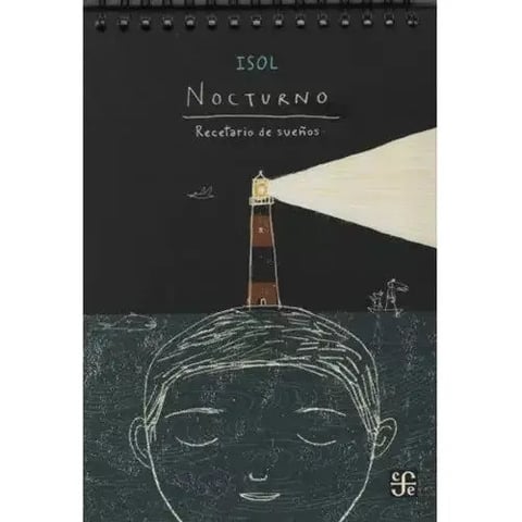 Nocturno Recetario De Sueños : Isol