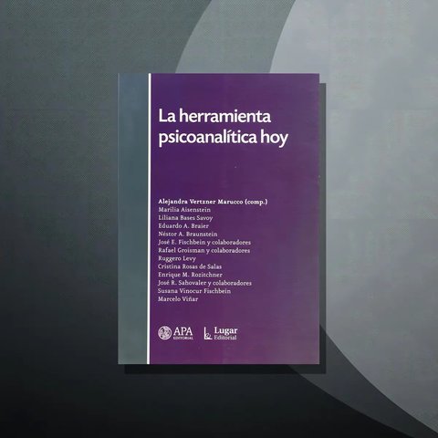 Libro La Herramienta Psicoanalitica Hoy De Alejandra (comp.)