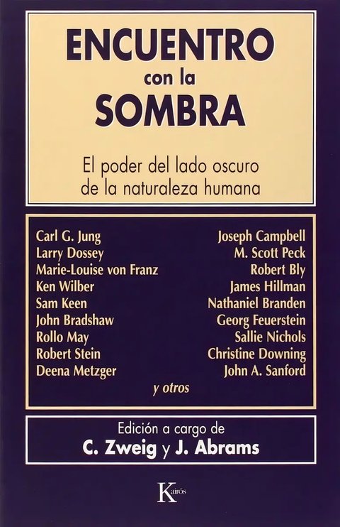 Libro Encuentro Con La Sombra, De Zweig, C., Tapa Blanda (1997)