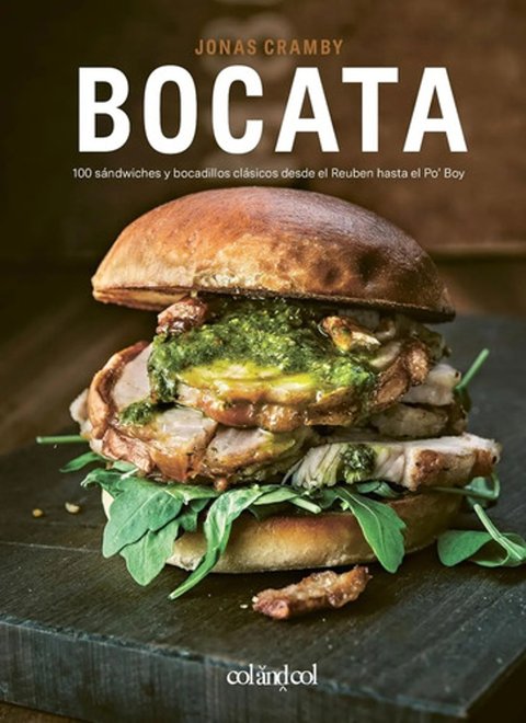 Bocata: 100 Sándwiches Y Bocadillos