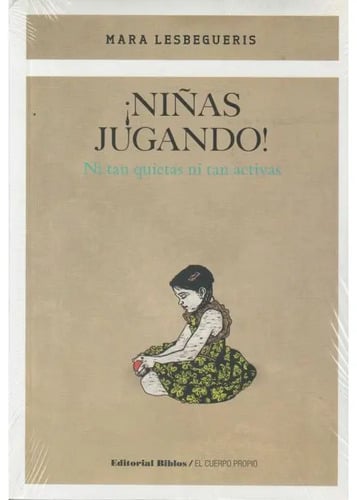Mara Lesbegueris Niñas Jugando! Psicomotricidad