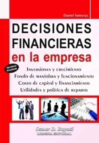 Libro Decisiones Financieras En La Empresa 2ed Daniel Semyra