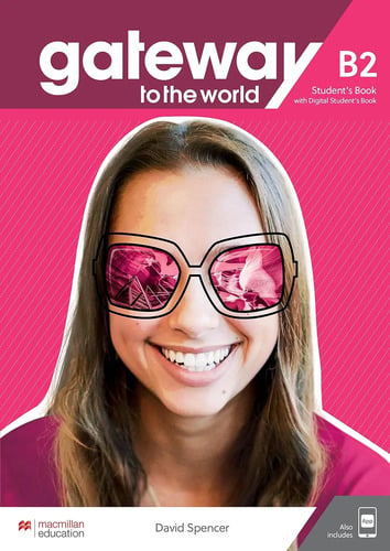 Gateway To The World B2 Student's Book With Student's App