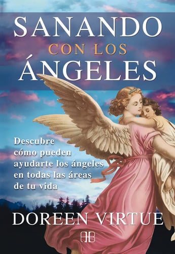 Libro Sanando Con Los Ángeles - Doreen Virtue