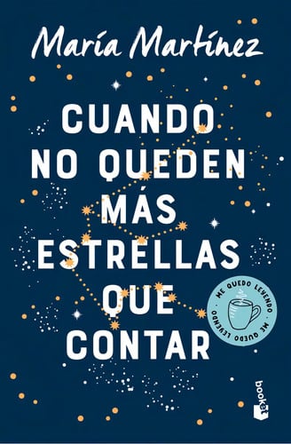 Cuando No Queden Mas Estrellas Que Contar, De María Martínez. Editorial Booket, Tapa Blanda En Español, 2023