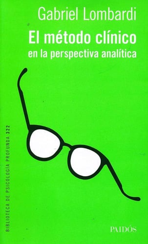 El Metodo Clinico En La Perspectiva Analitica Gabriel Lombar