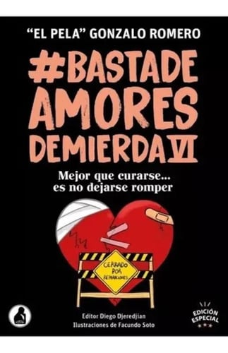 Basta De Amores De Mierda 6 Romero, Gonzalo
