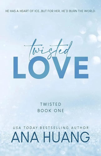 Twisted Love (twisted, 1) Ana Huang ( En Inglés )