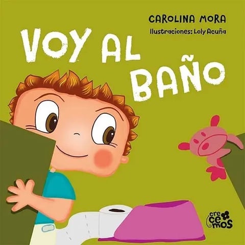 Voy Al Baño Carolina Mora Pañales Libro Verde Lima