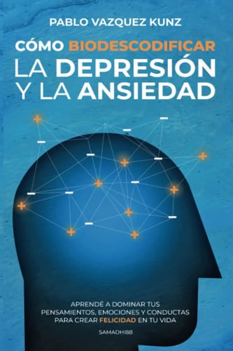 Biodescodificación Depresión Ansiedad Kunz