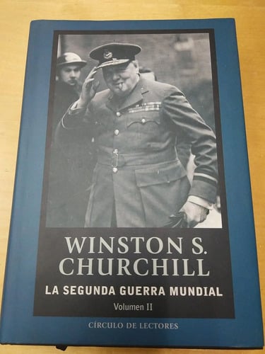 La Segunda Guerra Mundial Volumen 2 Churchill