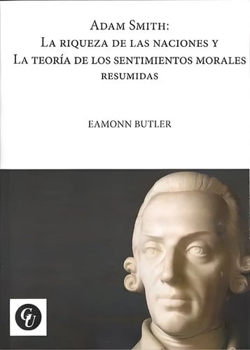 Adam Smith Riqueza Naciones  Sentimientos Morales -  Butler