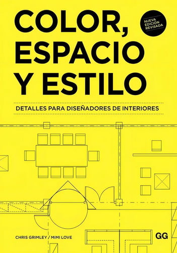 . Grimley. Color, Espacio Y Estilo 3ed