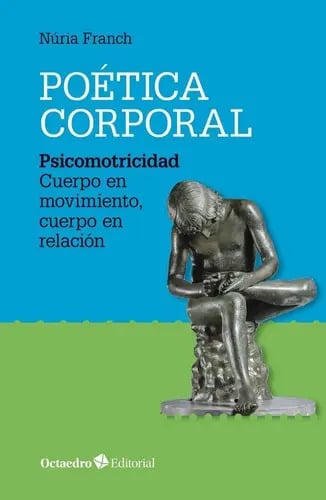 Poãâtica Corporal, De Franch Batlle, Núria. Editorial Octaedro, S.l., Tapa Blanda En Español