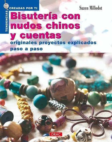 Bisutería Con Nudos Chinos Y Cuentas Hacer Collares Pulseras