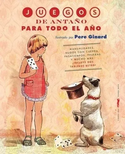 Libro Juegos De Antaño Para Todo El Año - Zorro Rojo