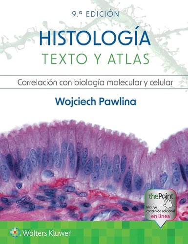Histología Texto Y Atlas Molecular Y Celular 2024 Pawlina.