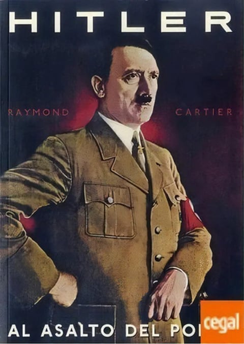 Hitler Al Asalto Del Poder Historia Guerra Mundial Führer
