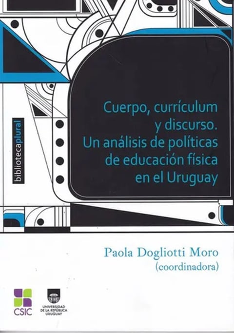 Cuerpo, Currículum Y Discurso.