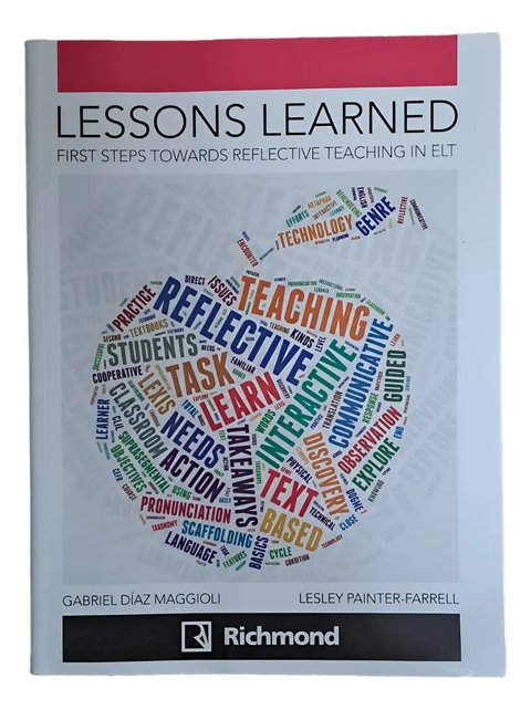 Lessons Learned First Step Toward Reflective Teaching In Elt