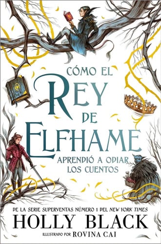 Cómo El Rey De Elfhame Los Habitantes Del Aire 4 Holly Black