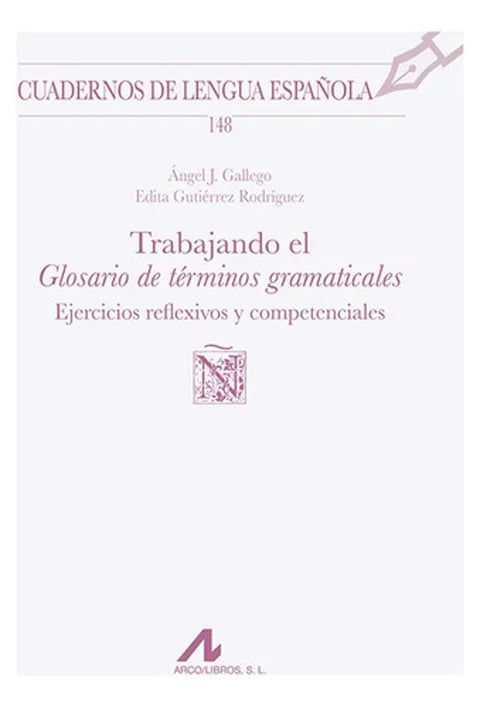 Trabajando Glosario Términos Gramaticales Ejercicios