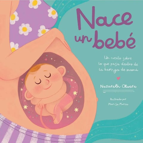 Nace Un Bebe Un Cuento Dentro Barriga De Mamá Embarazo
