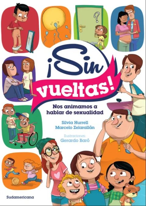 ¡ Sin Vuelta ! Nos Animamos A Hablar De Sexualidad