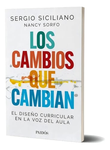 Los Cambios Que Cambian - Sergio Siciliano - Paidos - Libro