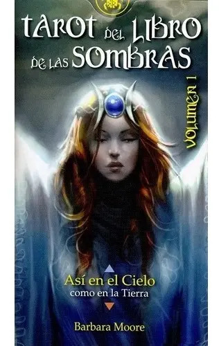 Tarot Del Libro De Las Sombras - Volumen 1 (libro + Cartas)