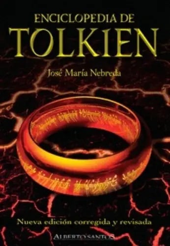 Libro Enciclopedia De Tolkien, De Nebreda, José María. Editorial Alberto Santos, Tapa Blanda